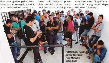  ??  ?? PENYOKONG Perak hampa tiket final Piala Malaysia habis dijual.