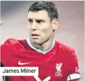  ??  ?? James Milner