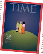  ??  ?? Ruby Jones’ artwork on the front cover of Time magazine.