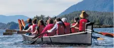  ?? Tofinopadd­le.com ?? A traditiona­l-style whaling canoe, carved by Joe Martin from western red cedar, is now used for ecotourism in Tofino, B.C.