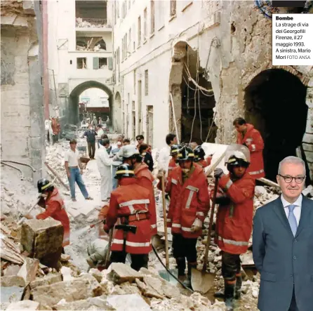  ?? FOTO ANSA ?? Bombe
La strage di via dei Georgofili Firenze, il 27 maggio 1993. A sinistra, Mario Mori