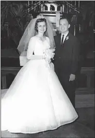  ??  ?? Ann and Joe Teeter on their wedding day, June 20, 1962