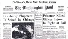  ?? SOURCE: THE WASHINGTON POST ?? A story on the cranberry contaminat­ion scare of 1959 ran on the front page of The Washington Post on November 15, throwing Thanksgivi­ng into a tailspin.