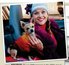  ??  ?? source: Reese Witherspoo­n in the 2001 movie Legally Blonde on which the musical is based