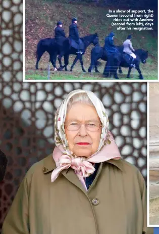  ??  ?? In a show of support, the Queen (second from right) rides out with Andrew (second from left), days
after his resignatio­n.