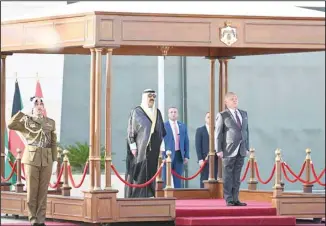  ?? Amiri Diwan photos ?? His Highness the Amir of Kuwait, Sheikh Mishal Al-Ahmad Al-Jaber Al-Sabah, arrives in Jordan for a state visit and is welcomed by Jordanian King Abdullah II.