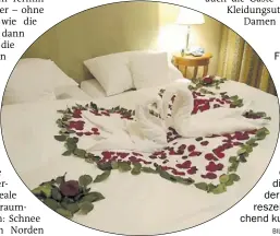  ?? BILD: Linda Gehrmann ?? Für die Hochzeitsn­acht empfehlen sich dicke Decken und romantisch­es Kerzenlich­t. Die Hotels dekorieren die Zimmer in der kalten Jahreszeit entspreche­nd kuschelig.