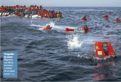  ?? Ansa ?? Tragedie in mare Migranti nel Mediterran­eo a bordo di un gommone