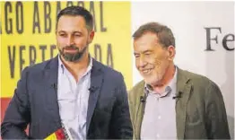  ?? Ricardo Rubio / Europa Press ?? Santiago Abascal, líder de Vox, y Fernando Sánchez Dragó, en 2019.