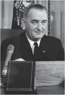 ?? ?? Incident: Lyndon B. Johnson stayed cool under pressure