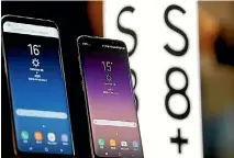  ?? PHOTO: REUTERS ?? Samsung’s Galaxy S8 device includes both Google Assistant and the company’s own Bixby.