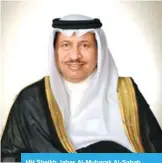  ??  ?? HH Sheikh Jaber Al-Mubarak Al-Sabah
