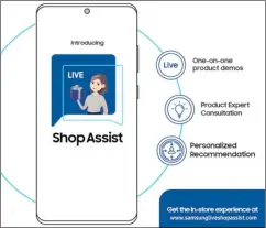  ?? PHOTOGRAPH COURTESY OF OPPO ?? SAMSUNG’s Live Shop Assist provides insight on products on sale.