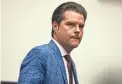  ?? GETTY IMAGES ?? The House Ethics Committee on Friday announced it was investigat­ing Rep. Matt Gaetz, R-Fla.