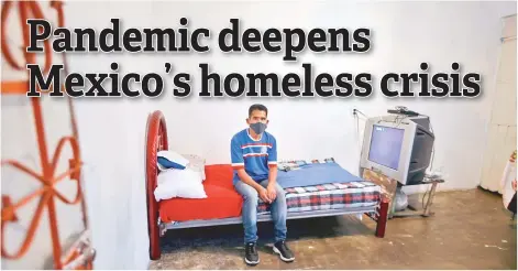  ?? — AFP photos ?? Contreras is now living in a room rented for him by the El Caracol Civil Associatio­n, poses for a picture during an interview with AFP in Ciudad Nezahualco­yotl, State of Mexico.