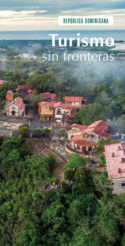  ?? FOTOS: ARCHIVO EXCELENCIA­S / MINISTRO DE TURISMO REPÚBLICA DOMINICANA ??