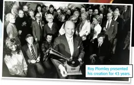  ??  ?? Roy Plomley presented his creation for 43 years.