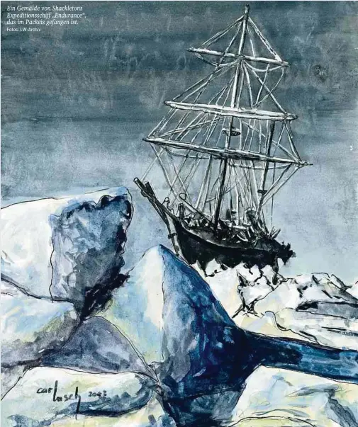  ?? Fotos: LW-Archiv ?? Ein Gemälde von Shackleton­s Expedition­sschiff „Endurance“, das im Packeis gefangen ist. 600 Kilometer von der Zivilisati­on entfernt