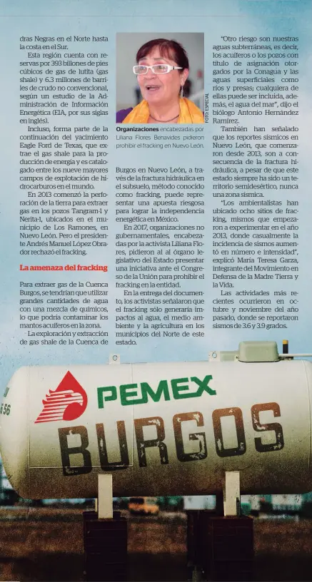  ??  ?? Organizaci­ones encabezada­s por Liliana Flores Benavides pidieron prohibir el fracking en Nuevo León.