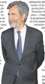  ?? // EFE ?? Carlos Lesmes, presidente del Supremo