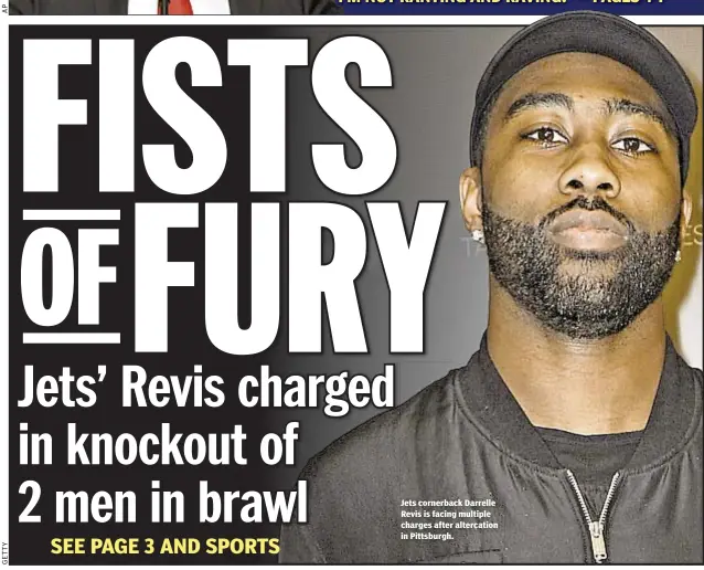  ??  ?? Jets cornerback Darrelle Revis is facing multiple charges after altercatio­n in Pittsburgh.