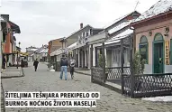  ??  ?? žiteljima tešnjara prekipelo od burnog noćnog života naselja