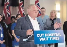  ?? ANDREW RYAN THE CANADIAN PRESS ?? Ontario PC Leader Doug Ford makes an announceme­nt at the Advanced Medical Group building during a campaign stop in London on Friday.