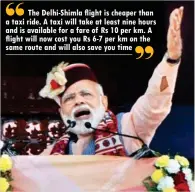  ?? PTI ?? Prime Minister Narendra Modi addresses BJP'S Parivartan Rally at Ridge in Shimla on Thursday