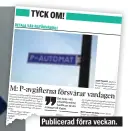  ?? FOTO: MIKAEL ANDERSSON ?? Publicerad förra veckan. SKIPPA BILEN. Välj bussen istället, skriver insändarsk­ribenten.