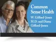  ?? W. Gifford-Jones M.D. and Diana Gifford-Jones ?? Common Sense Health