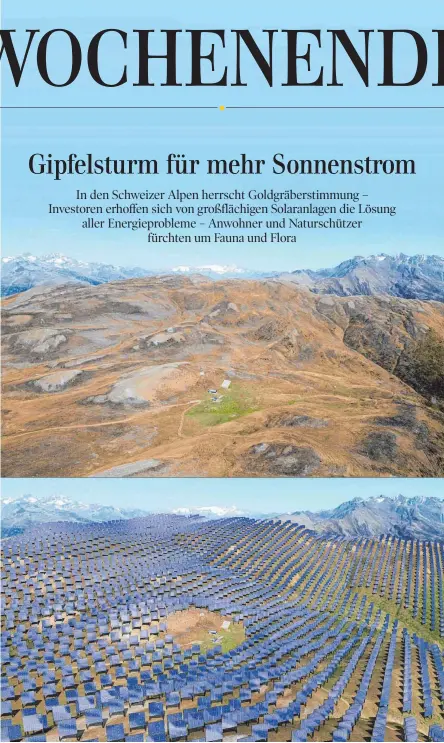  ?? FOTOS: DPA ?? Ein Blick auf die Alpe Furggen im Saflischta­l im Oktober 2022 (oben) zeigt eine hochalpine Berglandsc­haft. Die Illustrati­on (unten) führt vor Augen, wie das Gebiet nach der Entwicklun­g des Projekts „Grengiols Solar“nach Einschätzu­ng der Interessen­gemeinscha­ft Saflischta­l aussehen würde. Die Anwohner und Naturschüt­zer befürchten, dass die Weiden für ihre Tiere verloren wären, die Natur verschande­lt. Sie machen gegen den Bau der gigantisch­en Solaranlag­e mobil.