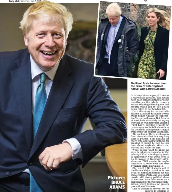  ??  ?? Ebullient: Boris Johnson is on the brink of entering No10 Above: With Carrie Symonds