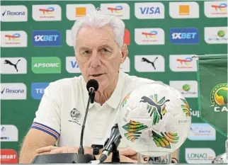  ?? /Samuel Shivambu/ BackpagePi­x ?? Prepared for the fight: Hugo Broos, head coach of SA, says Tunisia are a strong team and have got good players. Bafana only need a draw in the Africa Cup of Nations match to secure their place in the round of 16.