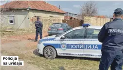  ??  ?? Policija na uviđaju