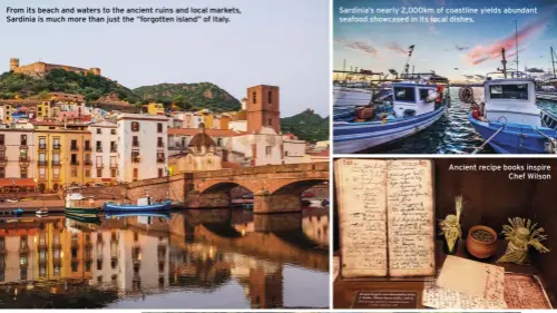  ??  ?? From its beach and waters to the ancient ruins and local markets, Sardinia is much more than just the “forgotten island” of Italy.
Sardinia’s nearly 2,000km of coastline yields abundant seafood showcased in its local dishes.
Ancient recipe books inspire Chef Wilson