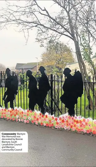  ??  ?? Community Blantyre War Memorial was decorated by Bonnie Blantyre, South Lanarkshri­e Council and Blantyre Community Council