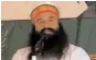  ??  ?? Gurmeet Ram Rahim Singh