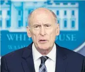  ?? NICHOLAS KAMM/GETTY-AFP 2018 ?? Director of National Intelligen­ce Dan Coats has had a strained relationsh­ip with President Donald Trump.