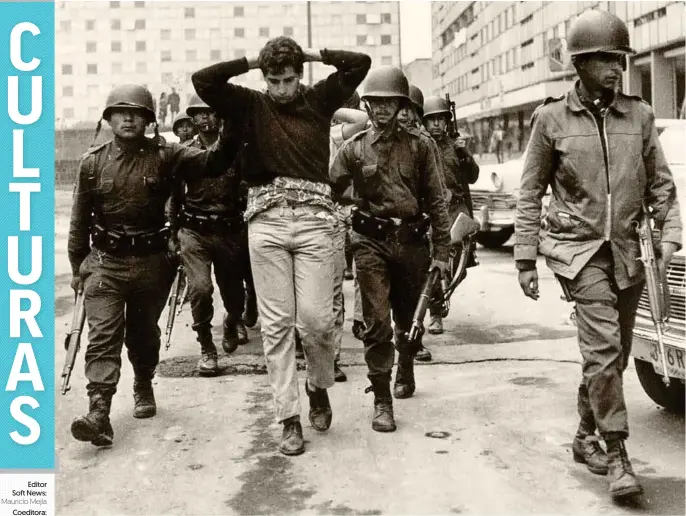  ??  ?? AQUELLA JORNADA SANGRIENTA. Un estudiante es detenido por fuerzas armadas en la Plaza de las Tres Culturas tras la fatal protesta del 2 de octubre de 1968.