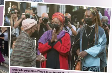  ?? ?? Archbishop Desmond Tutu’s granddaugh­ter daughters Nyaniso Nontombi Burris and outside Mpho the with cathedral.