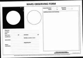  ?? ?? You can find a blank sketching/ observing form to start recording your Mars observatio­ns in our Bonus Content section online