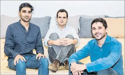  ?? LV ?? Los tres fundadores: Suraj Shirvankar, Fernando Benito y Xavier Rosales