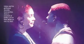  ?? JOHN KATSILOMET­ES LAS VEGAS REVIEW-JOURNAL/TNS ?? Usher and his girlfriend, Jennifer Goicoechea, share a moment at Dolby Live at Park MGM on Oct. 12, 2022.