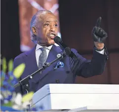  ??  ?? “There’s a place where police don’t put knees on you, George,” the Rev. Al Sharpton said, referencin­g Floyd’s last moments alive. “There’s a place that prosecutor­s don’t drag their feet.”