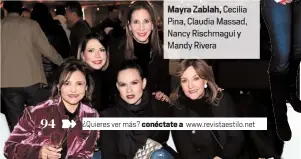  ??  ?? Mayra Za ah, Cecilia Pina, Claudia Massad, Nancy Rischmagui y Mandy Rivera