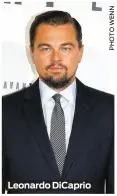  ??  ?? Leonardo DiCaprio