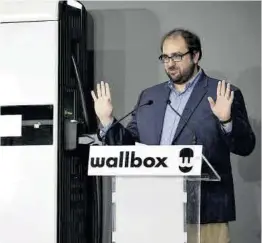 ?? Ferran Nadeu ?? Enric Asunción, fundador y consejero delegado de Wallbox.