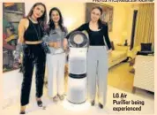  ?? PHOTOS: HTCS/RAAJESSH KASHYAP ?? LG Air Purifier being experience­d