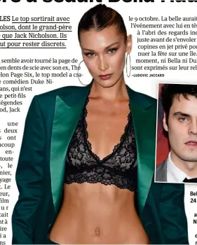  ?? –AFP ?? Bella Hadid, 24 ans, roucoulera­it avec Duke Nicholson, 21 ans, depuis un mois.