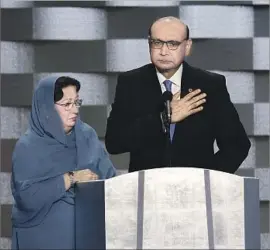  ?? Carolyn Cole Los Angeles Times ?? KHIZR KHAN, with wife Ghazala, denounced Donald Trump for anti-Muslim plans, saying he’d “sacrificed nothing” for the U.S. Their son died serving in Iraq.